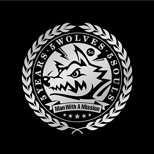 5 Years 5 Wolves 5 Souls【初回生産限定盤】 | MAN WITH A MISSION