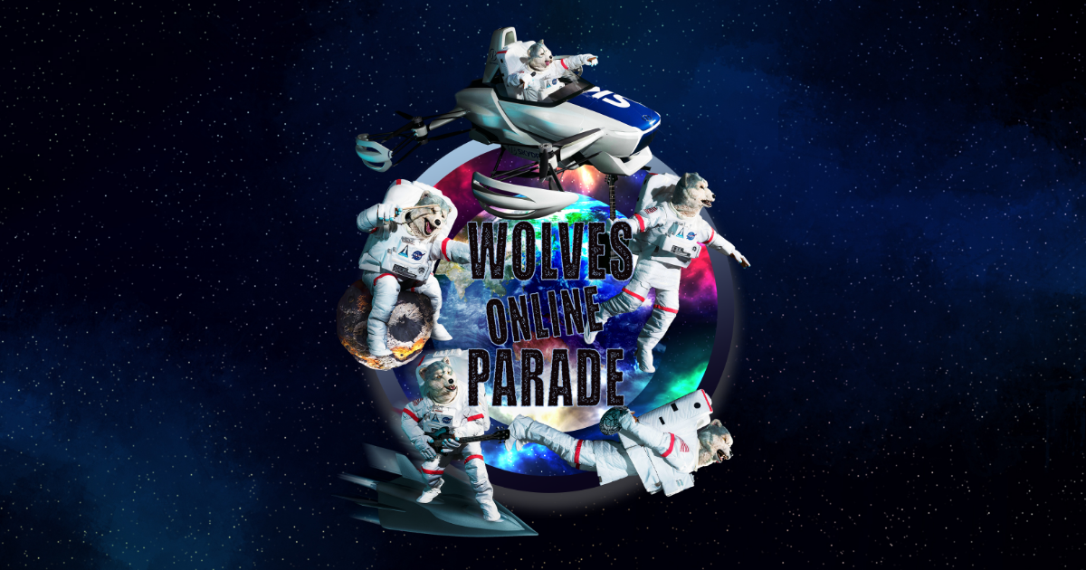MAN WITH A MISSION WOLVES ONLINE PARADE | MAN WITH A MISSION